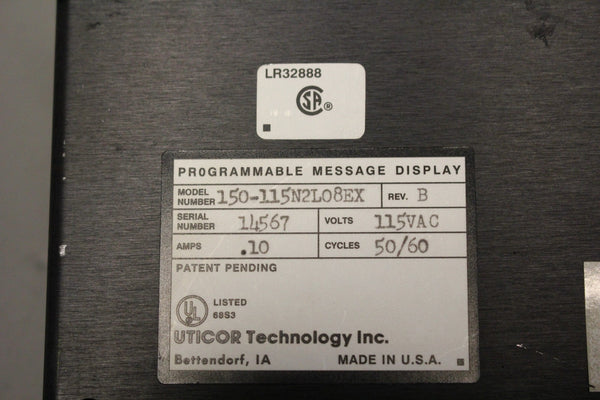 UTICOR PMD 150 PROGRAMMABLE MESSAGE DISPLAY  150-115N2L08EX B
