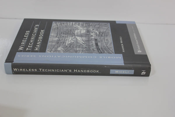 WIRELESS TECHNICIAN'S HANDBOOK MICELI HARDCOVER(S3-2-39E)