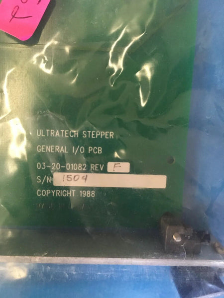 Ultratech Stepper General I/O Board 03-20-01082 Rev F