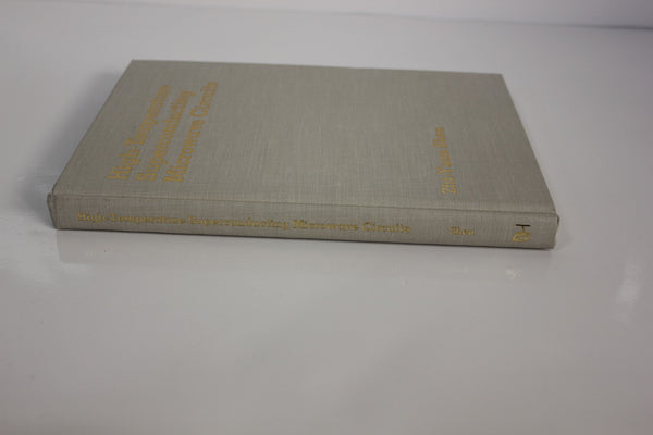 HIGH TEMPERATURE SUPERCONDUCTING MICROWAVE CIRCUITS SHEN HARDCOVER(S3-2-24E)