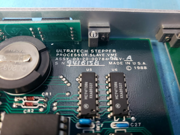Ultratech Stepper VME Focus Control Board 03-20-00784 02 Rev A 03-20-01967 Rev B